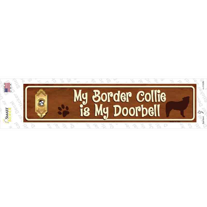 Border Collie Is Doorbell Novelty Narrow Sticker Decal Small