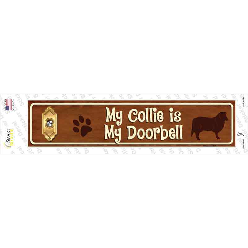 Collie Is Doorbell Novelty Narrow Sticker Decal Small