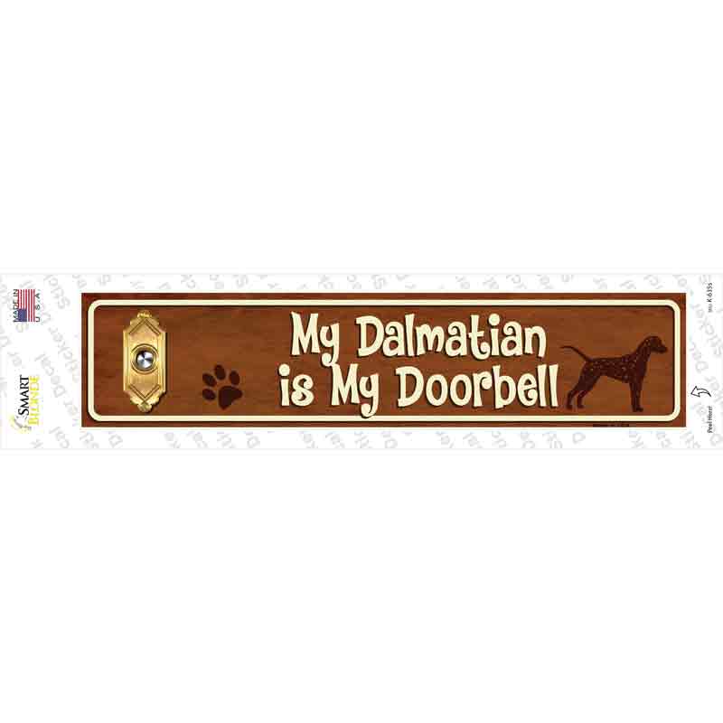 Dalmatian Is Doorbell Novelty Narrow Sticker Decal