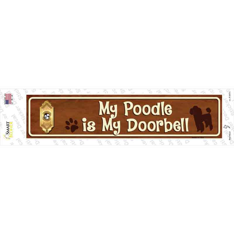 Poodle Is Doorbell Novelty Narrow Sticker Decal Small