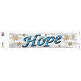 Hope With Snowflakes Novelty Narrow Sticker Decal Small