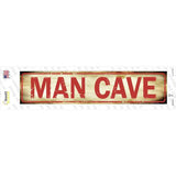 Man Cave Novelty Narrow Sticker Decal Small