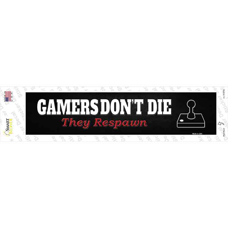 Gamers Dont Die Joystick Novelty Narrow Sticker Decal