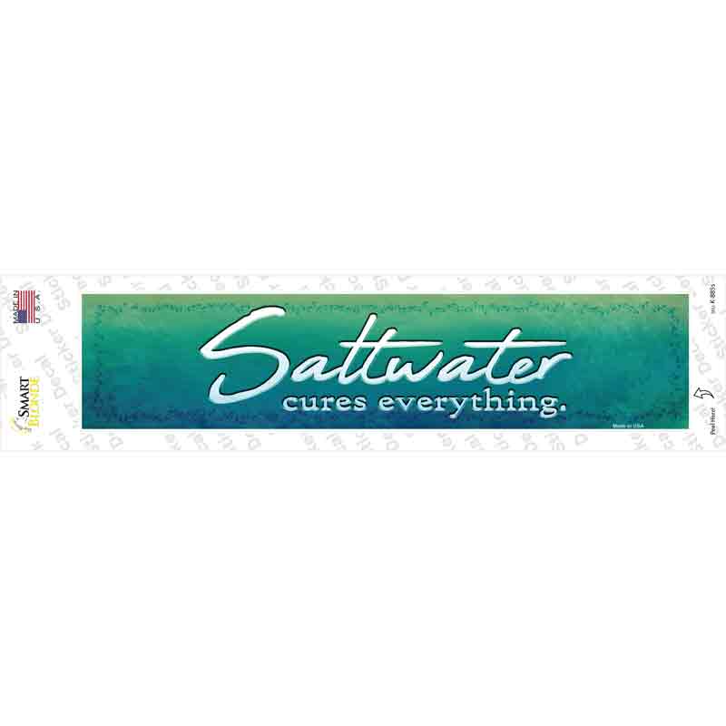 Saltwater Cures Everything Novelty Narrow Sticker Decal