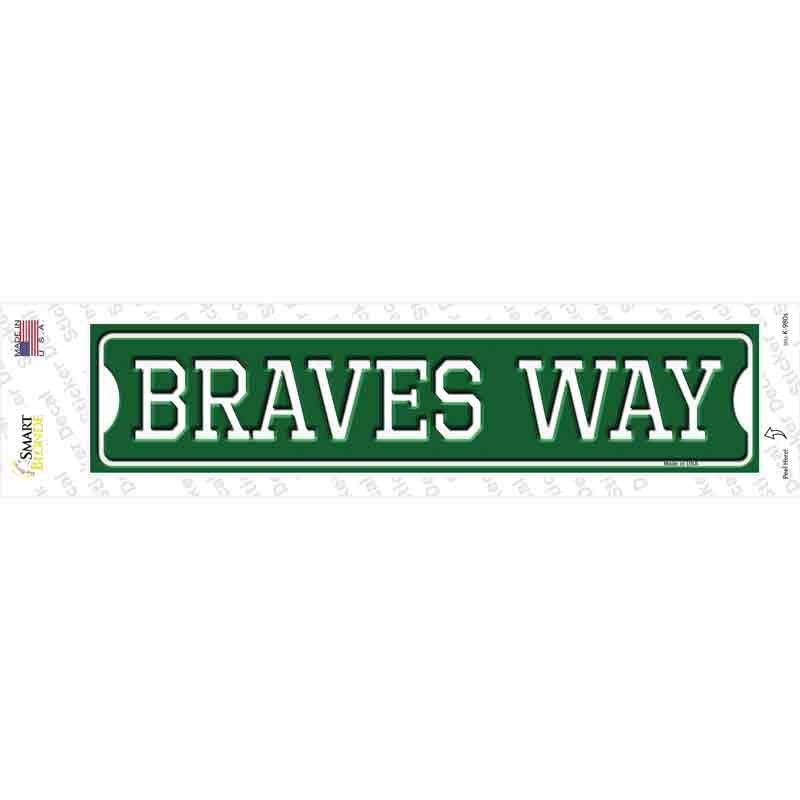 Braves Way Novelty Narrow Sticker Decal Small