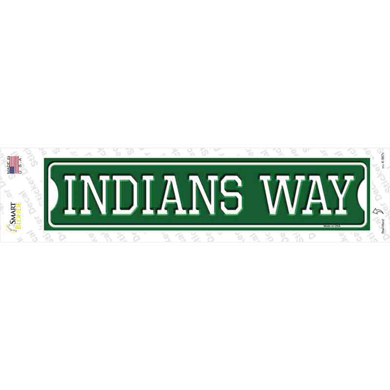 Indians Way Novelty Narrow Sticker Decal Small