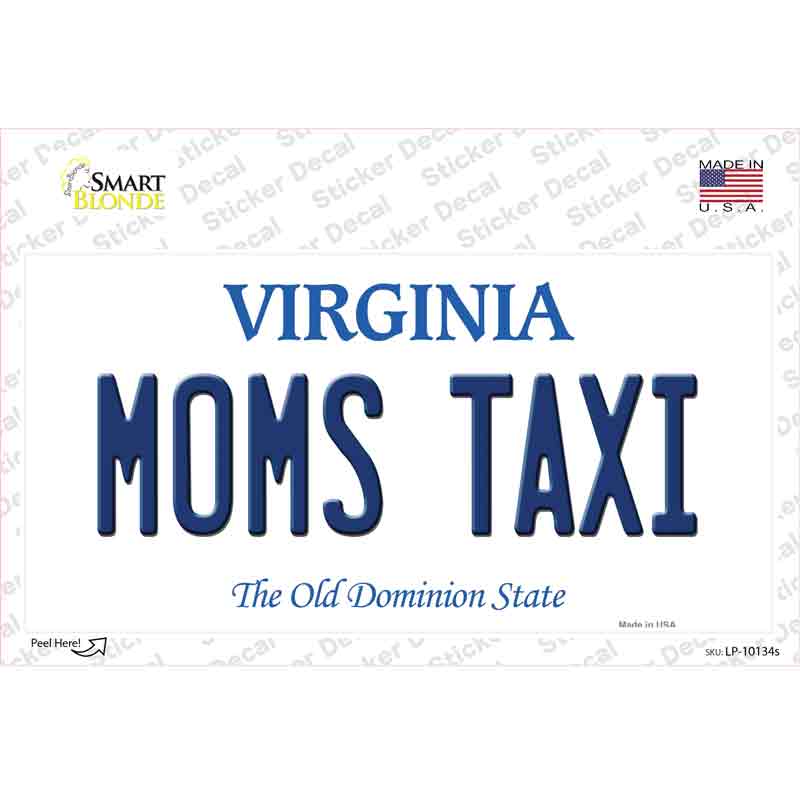 Moms Taxi Virginia Novelty Sticker Decal Small