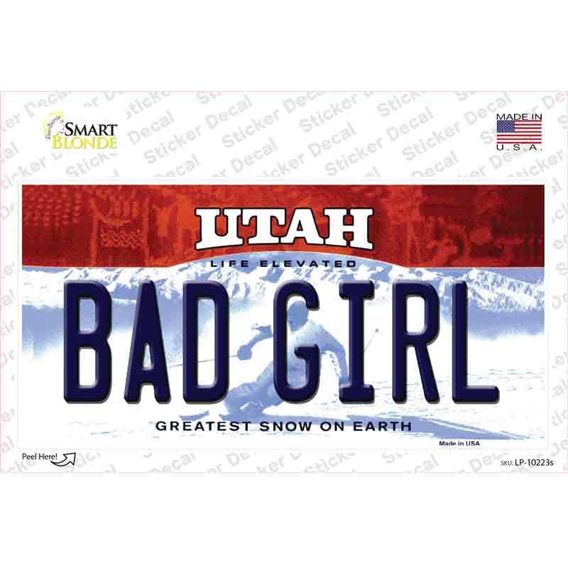 Bad Girl Utah Novelty Sticker Decal Small