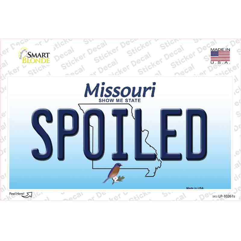 Spoiled Missouri Novelty Sticker Decal Small