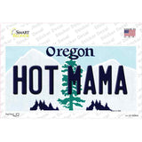 Hot Mama Oregon Novelty Sticker Decal Small