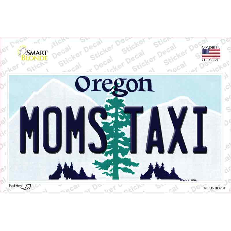 Moms Taxi Oregon Novelty Sticker Decal