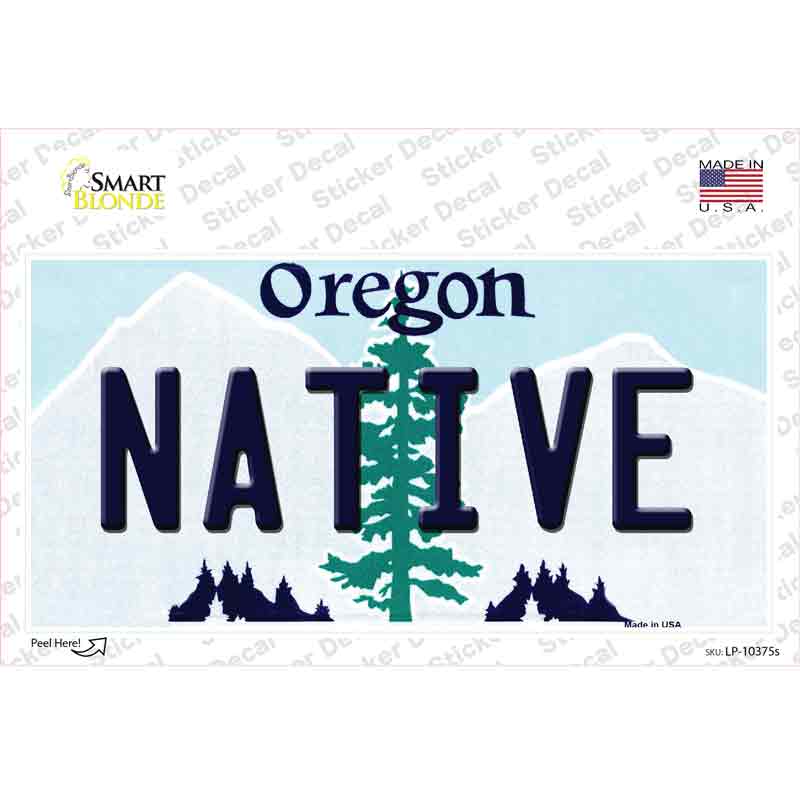 Native Oregon Novelty Sticker Decal Small