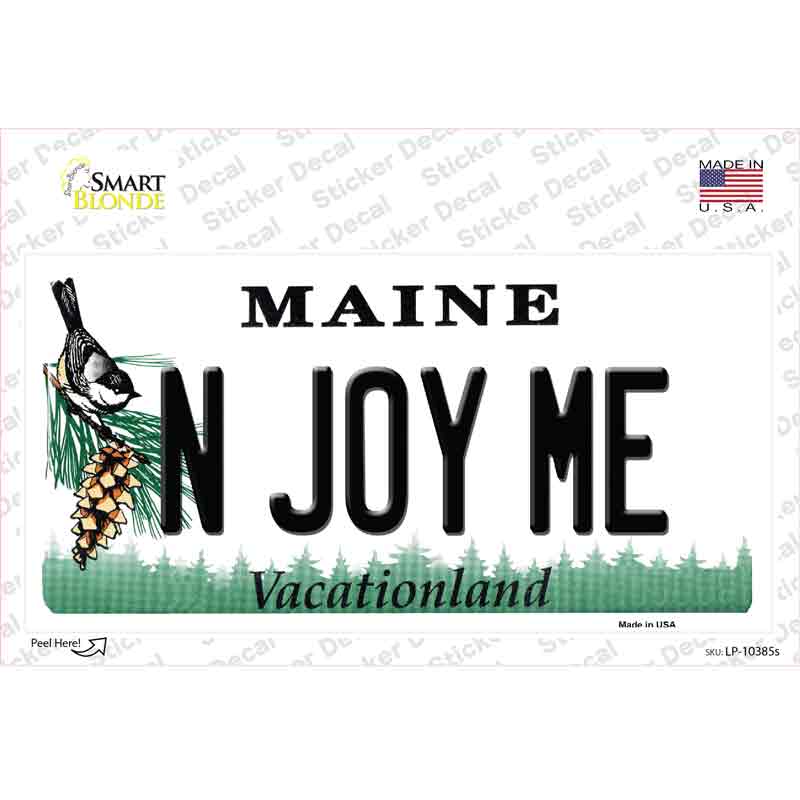 N Joy ME Maine Novelty Sticker Decal Small