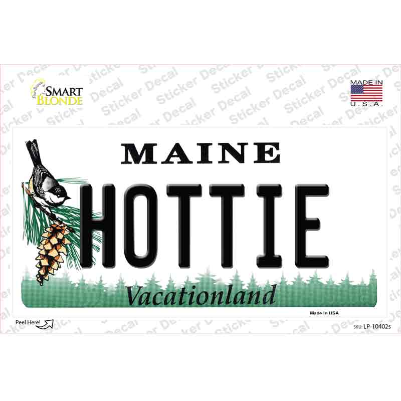 Hottie Maine Novelty Sticker Decal Small