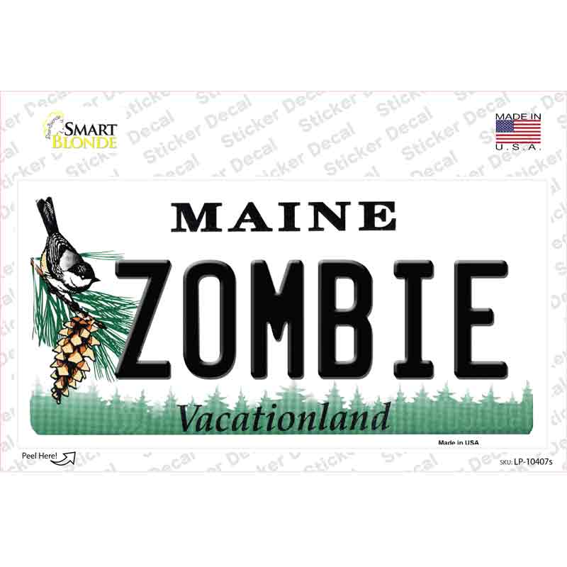 Zombie Maine Novelty Sticker Decal Small