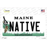 Native Maine Novelty Sticker Decal Small