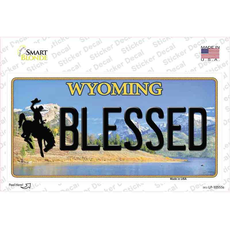 Blessed Wyoming Novelty Sticker Decal Small