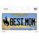 Best Mom Wyoming Novelty Sticker Decal Small