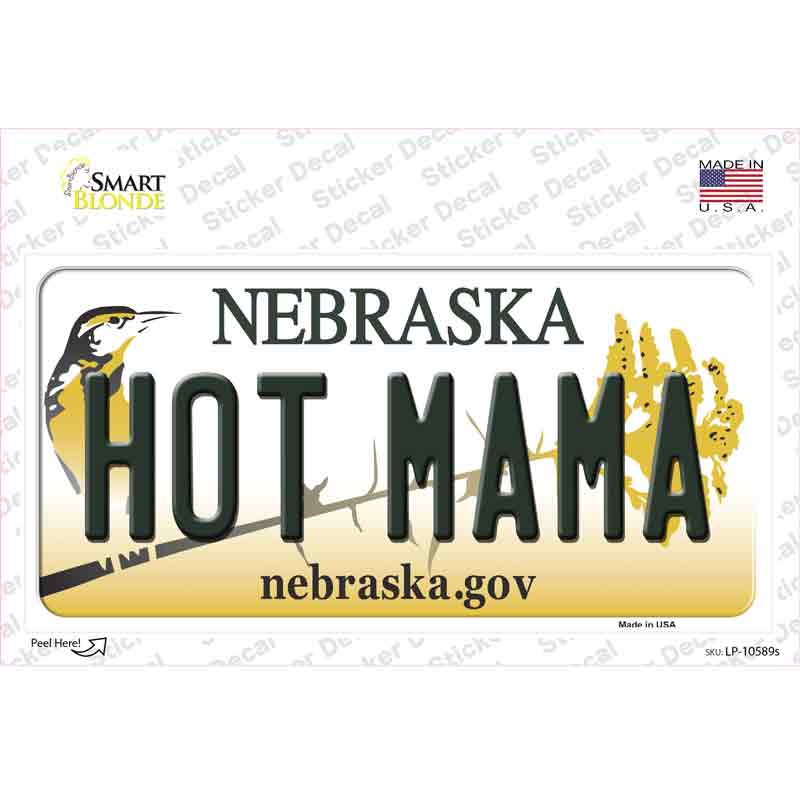 Hot Mama Nebraska Novelty Sticker Decal Small