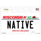 Native Wisconsin Novelty Sticker Decal Small