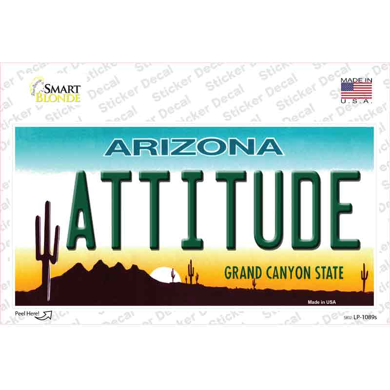 Arizona Attitude Novelty Sticker Decal Small