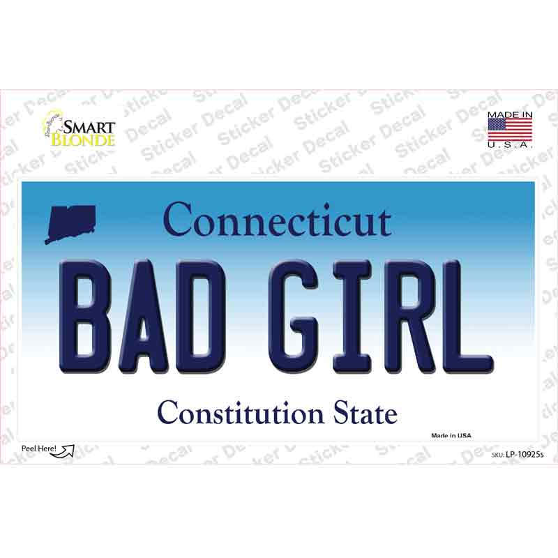 Bad Girl Connecticut Novelty Sticker Decal Small