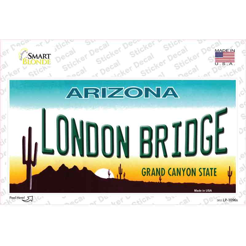 London Bridge Arizona Novelty Sticker Decal Small