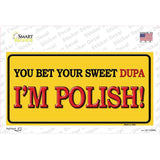 Im Polish Novelty Sticker Decal
