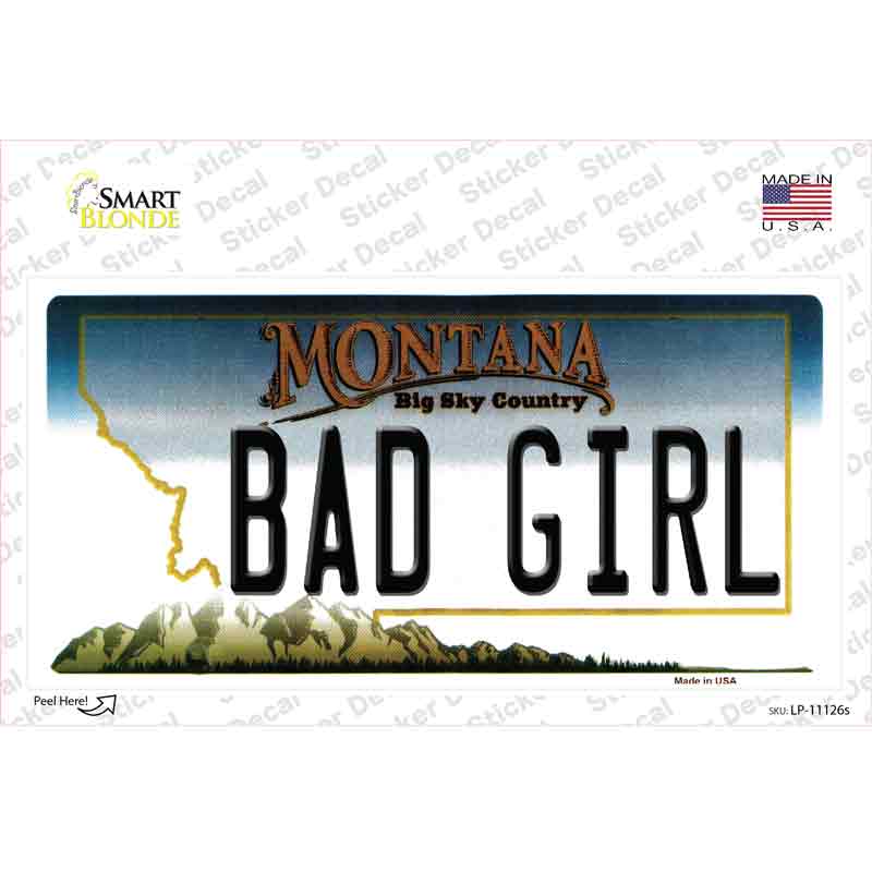 Bad Girl Montana State Novelty Sticker Decal Small