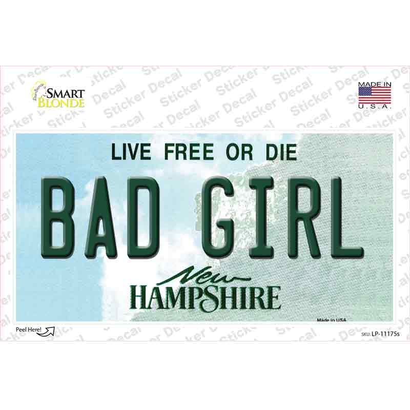 Bad Girl New Hampshire State Novelty Sticker Decal Small