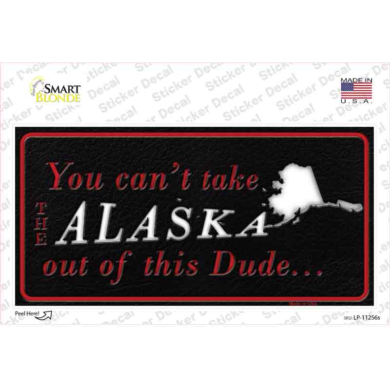 Alaska Dude Novelty Sticker Decal Small