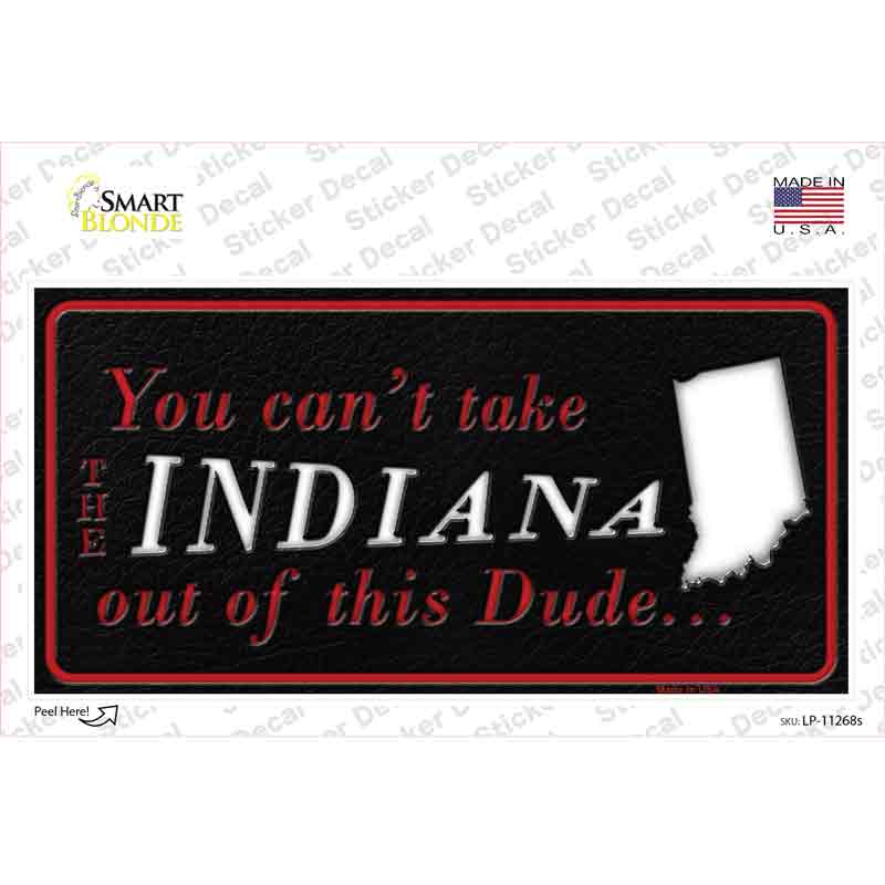 Indiana Dude Novelty Sticker Decal Small