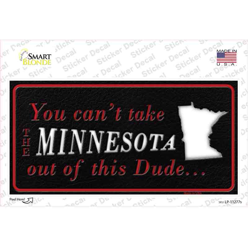 Minnesota Dude Novelty Sticker Decal Small