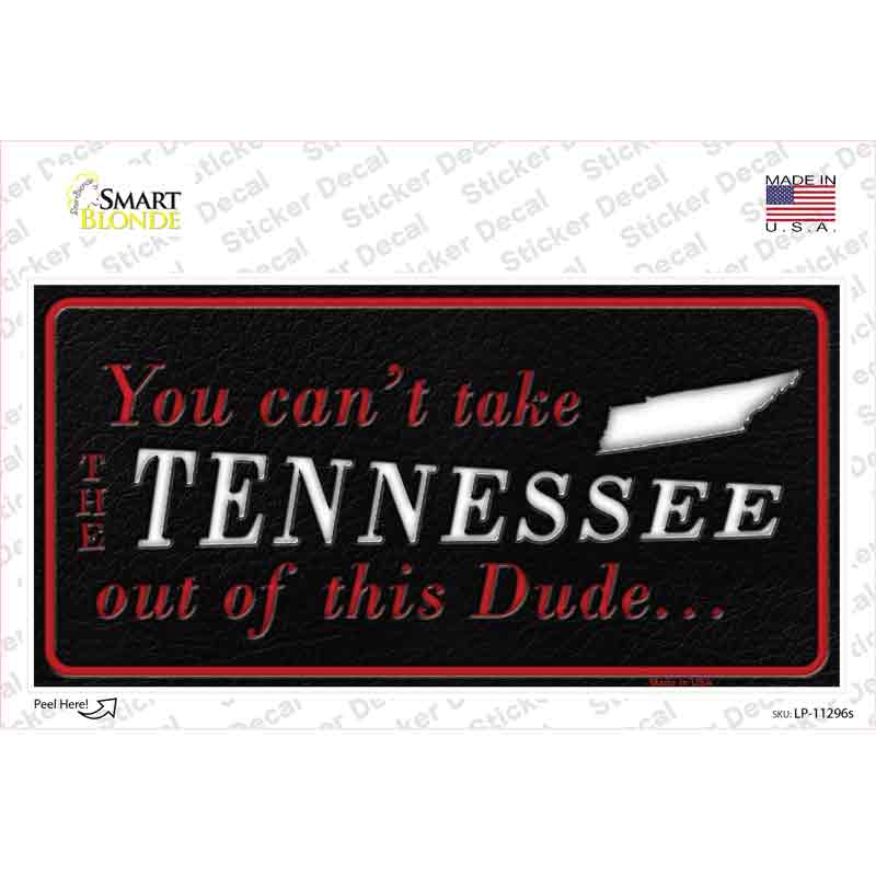 Tennessee Dude Novelty Sticker Decal Small