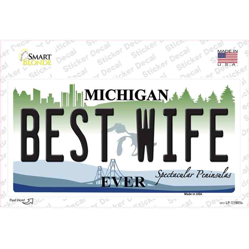 Michigan Best Wife Novelty Sticker Decal Small