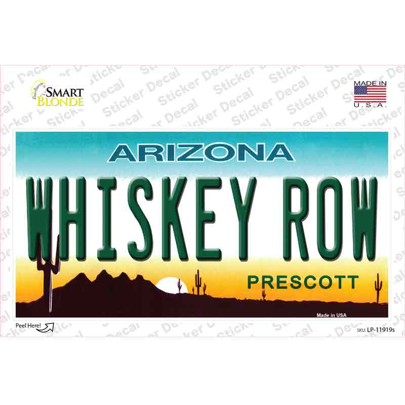 Whiskey Row Arizona Novelty Sticker Decal Small