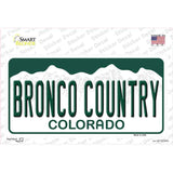 Bronco Country Colorado Novelty Sticker Decal Small