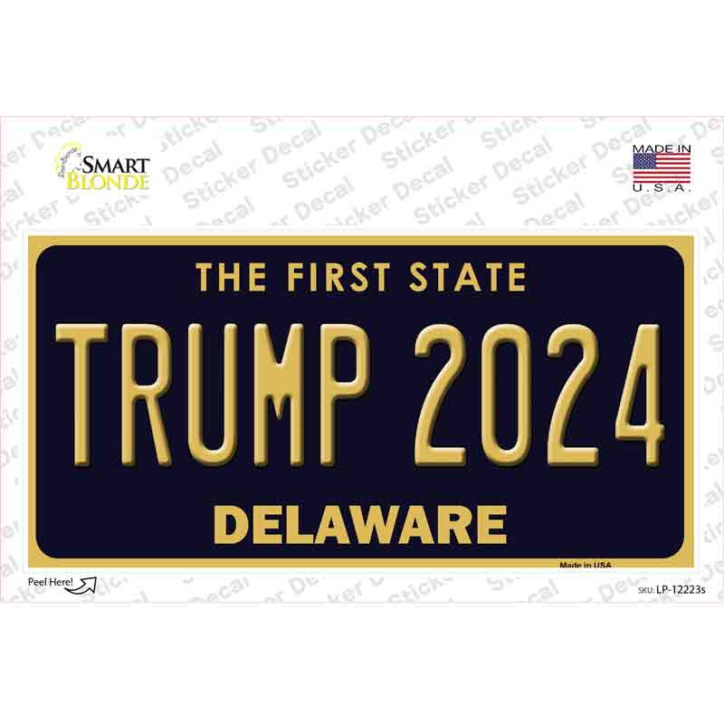 Trump 2024 Delaware Novelty Sticker Decal Small