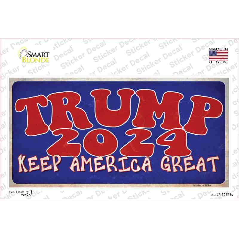 Trump 2024 Keep America Great Novelty Sticker Decal Small