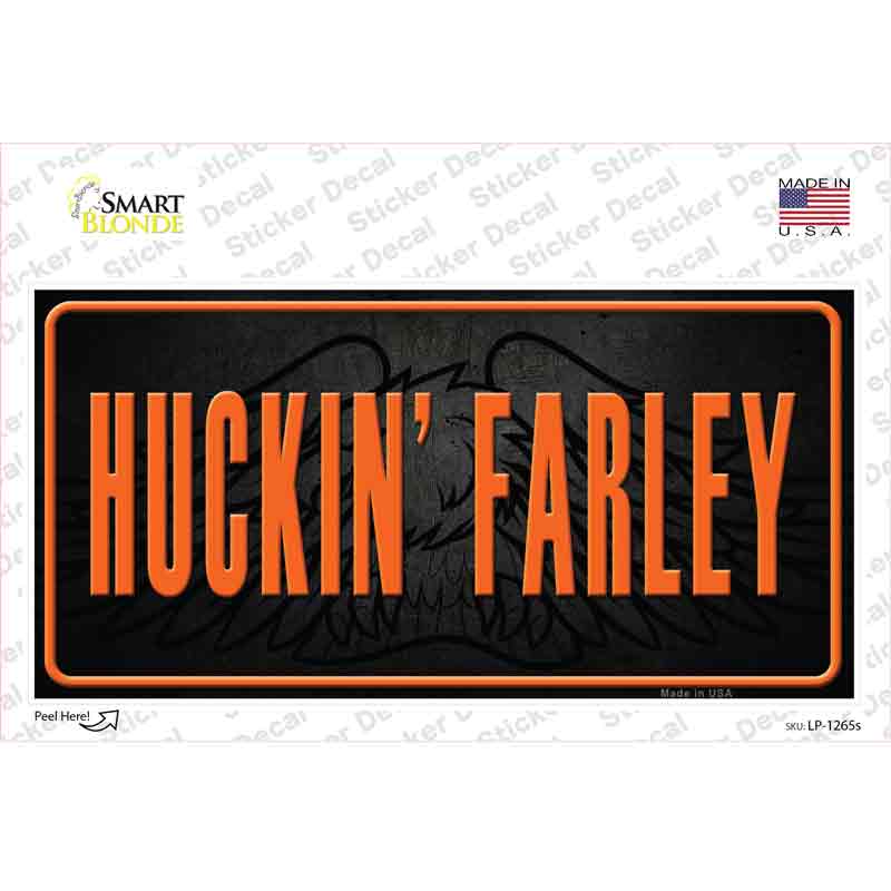 Huckin Farley Novelty Sticker Decal Small