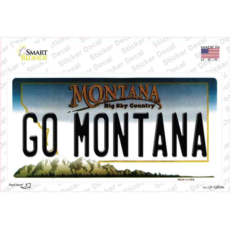 Go Montana MT Novelty Sticker Decal Small