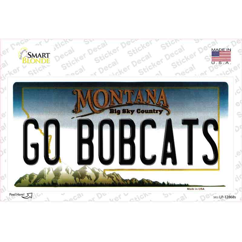 Go Bobcats MT Novelty Sticker Decal Small