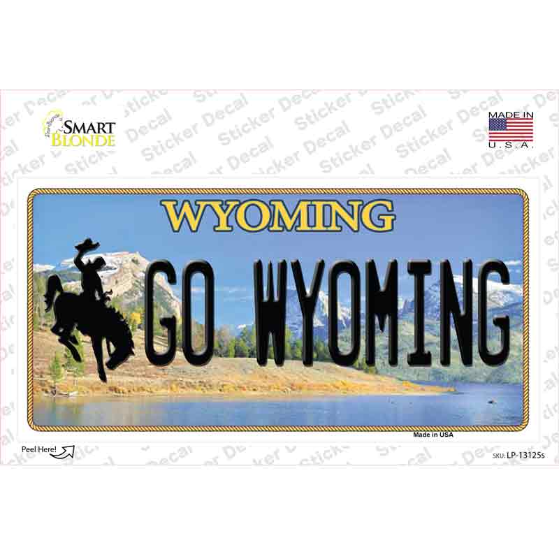 Go Wyoming Novelty Sticker Decal Small