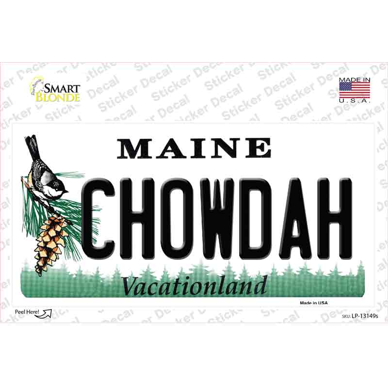 Chowdah Maine Novelty Sticker Decal Small