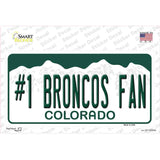 Number 1 Broncos Fan Novelty Sticker Decal Small