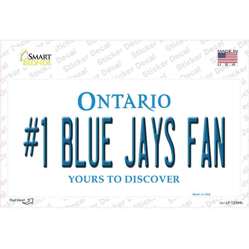 Number 1 Blue Jays Fan Novelty Sticker Decal Small