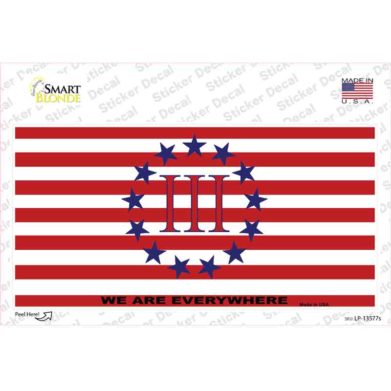 We Are Everywhere 3 Percent Novelty Sticker Decal Small