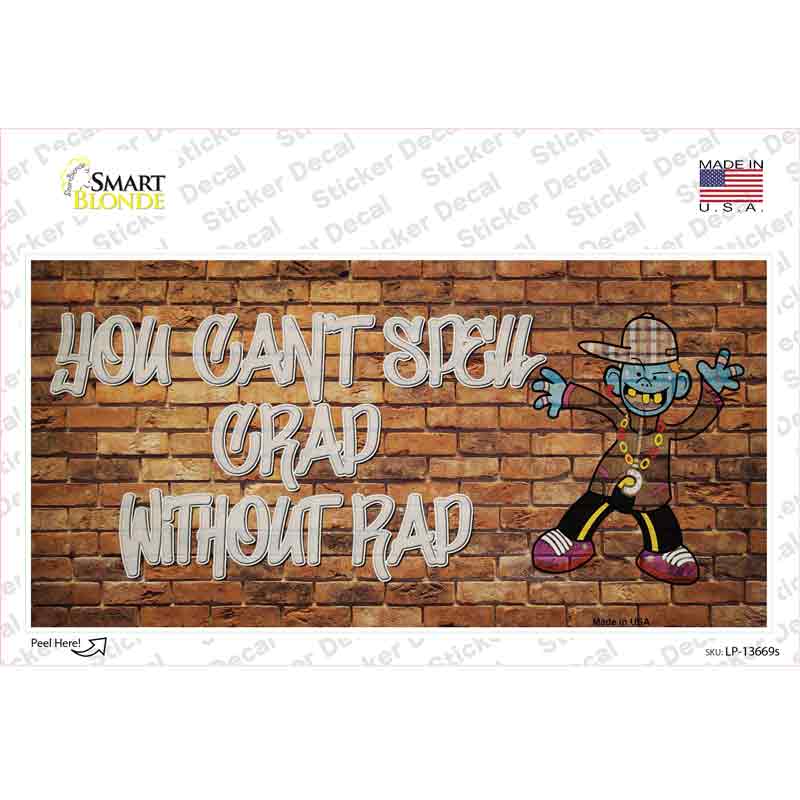 Grad Without Rad Novelty Sticker Decal