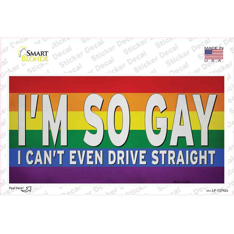 Im So Gay Novelty Sticker Decal Small