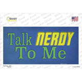Talk Nerdy To Me Novelty Sticker Decal